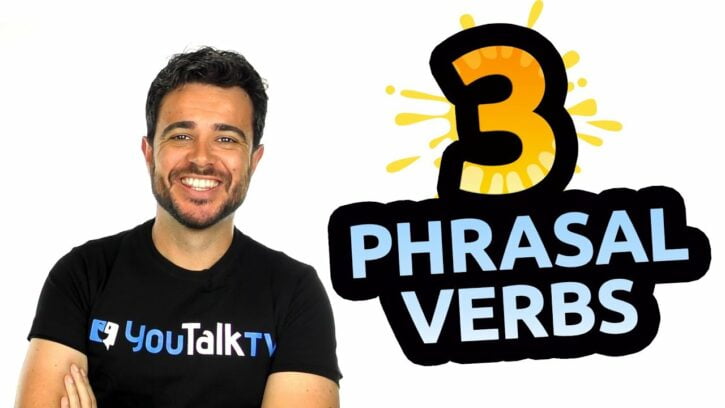3 phrasal verbs en inglés