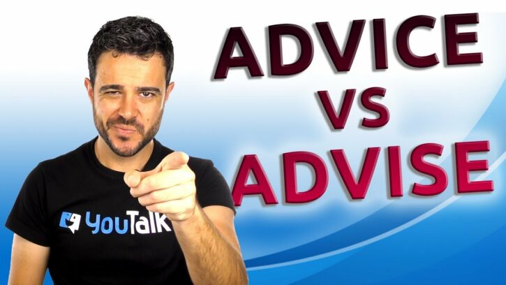 Advise y advice ¿Los sabes usar?