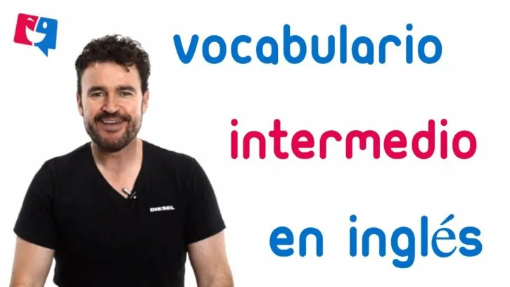vocabulario intermedio inglés